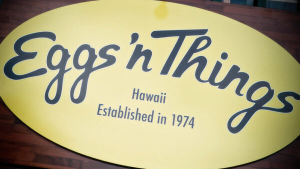 Eggs ‘n Things – Hawaii’s Most Popular Pancake Shop